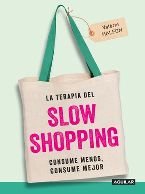 cover image of La terapia del Slow Shopping